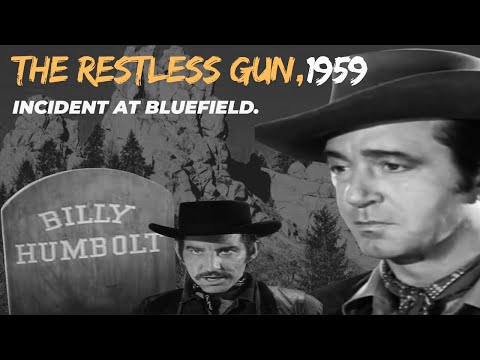 Full Episode, Incident at Bluefield, The Restless Gun, 1959