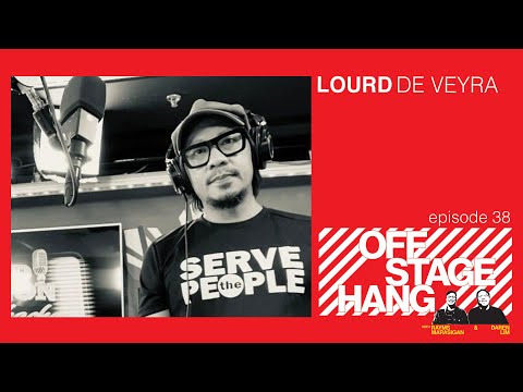 OFFSTAGE HANG 38 Lourd De Veyra