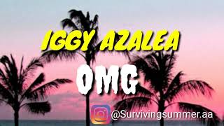 Iggy Azalea - OMG (Audio)