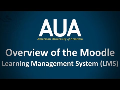 Moodle Overview at AUA