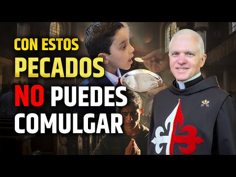 Con estos pecados NO puedes comulgar