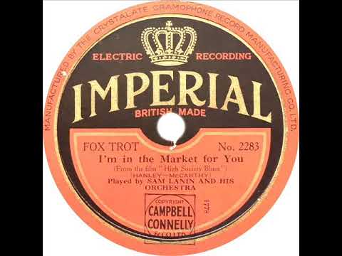 Sam Lanin (Lou Gold) - I'm In The Market For You (Smith Ballew)