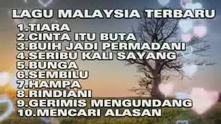 Download lagu Lagu Malaysia Terbaru 2023 || Lagu Malaysia Lama Populer || Download Lagu Malaysia || Tiara mp3