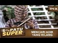 Ramadhan Mencari Adiknya Yang Di Culik Sepatu Super Eps 26 Part 2
