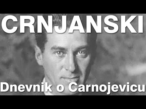 MILOS CRNJANSKI Dnevnik o Carnojevicu