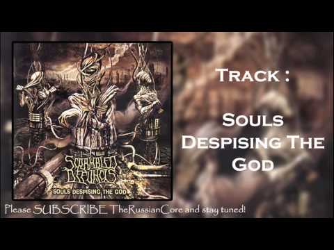 Scrambled Defuncts -- Souls Despising The God
