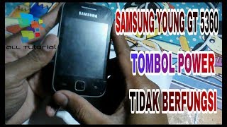 Download lagu Samsung Young GT 5360 Tombol Power Tidak Berfungsi mp3