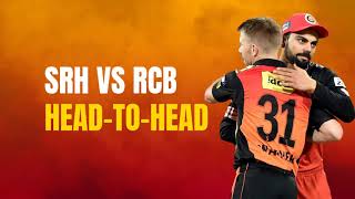 Sunrisers Hyderabad vs Royal Challengers Bangalore - HEAD TO HEAD RECORD | IPL 2020 | SRH vs RCB
