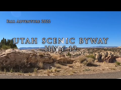 Utah Scenic Byway HWY 12