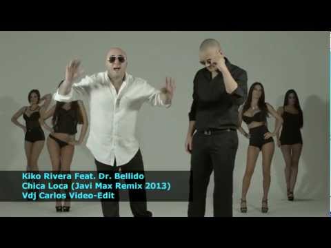 Kiko Rivera Feat. Dr. Bellido - Chica Loca (Videoclip Extended HD)