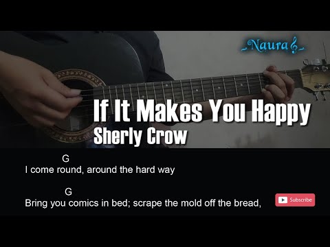 If makes you Happy - Sheryl Crow