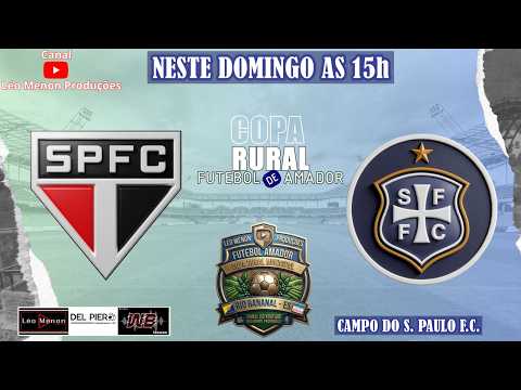 Copa Rural de Rio Bananal 2026 - São Paulo vs São Francisco