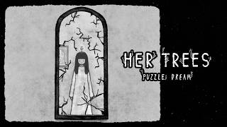 「HER TREES : PUZZLE DREAM」を実況プレイ