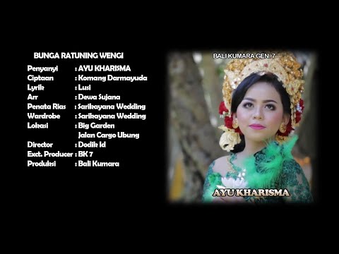 Ayu Kharisma  - Bunga Ratuning Wengi