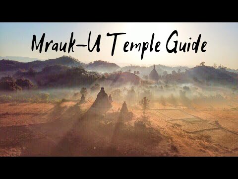 Guia do Templo Mrauk-U / Melhores lugares para visitar em Mrauk-U, Mianmar