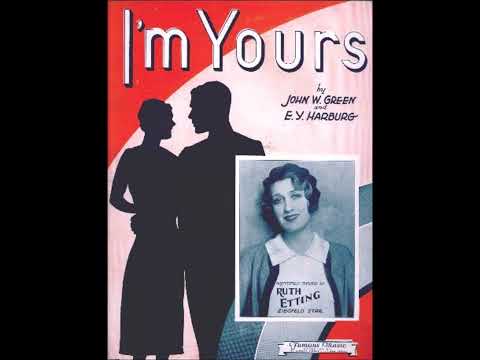 Ruth Etting - I'm Yours 1930 (Theme From "Leave It To Lester") (Ben Selvin)