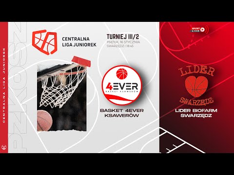 Basket 4Ever Ksawerów - Lider BIOFARM Swarzędz (CLJ)