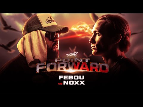 Febou vs Noxx