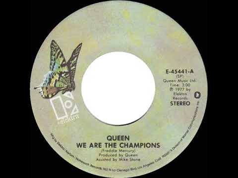 1978 HITS ARCHIVE: We Are The Champions - Queen (a #1 record--stereo 45 single)