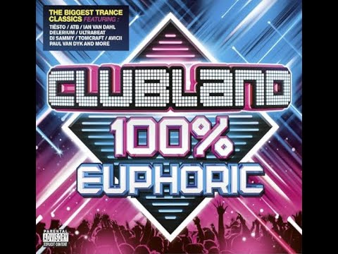 Clubland 100% Euphoric (CD01) (2016)
