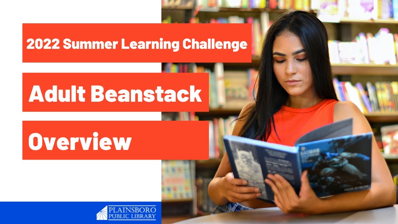 2022 Summer Learning Challenge: Adult Beanstack Overview
