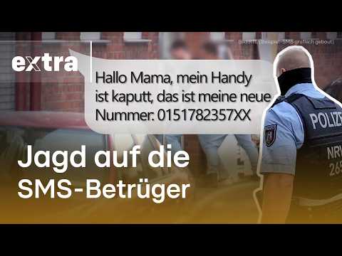 SMS-Betrüger: Polizei lässt kriminelles Netzwerk hochgehen | Extra Spezial