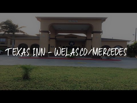Texas Inn - Welasco/Mercedes Review - Weslaco , United States of America