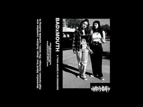 BADxMOUTH - A Todo Madre O Un Desmadre (2018)