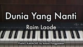 Download lagu Dunia Yang Nanti - Raim Laode | Piano Karaoke by Andre Panggabean mp3 Download lagu Dunia Yang Nanti - Raim Laode | Piano Karaoke by Andre Panggabean mp3