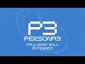 Paulownia Mall - Persona 3 OST [Extended]