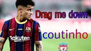 Coutinho Drag me down (one direction-remix)