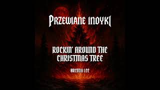 🔥 Rockin' Around The Christmas Tree - Brenda Lee (heavy metal cover)