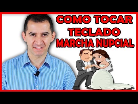 Como tocar Teclado Online - Como tocar teclado - Marcha Nupcial