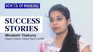 School Of Banking- Best Coaching institute in Guwahati for IBPS PO/SSC/CAT/MAT- Minakshi Thakuria