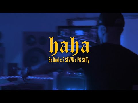 2 SEV7N x Bo Deal x PG Stiffy - "HaHa" (Official Music Video)