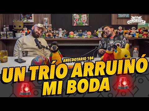 Anecdotario 184 - 🚨 Un trío arruinó mi boda 🚨