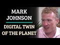 Simulation #451 Mark Johnson - Digital Twin of the Planet Simulation #451 Mark Johnson - Digital Twin of the Planet