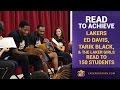 Lakers Read To Achieve 2015 With Ed Davis, Tarik ...