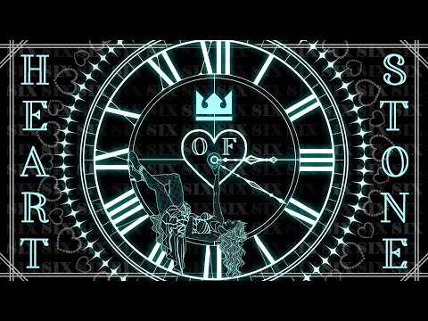 Heart of Stone - a SIX the Musical animatic