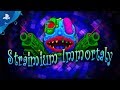 Straimium Immortaly | Announce Trailer | PS4