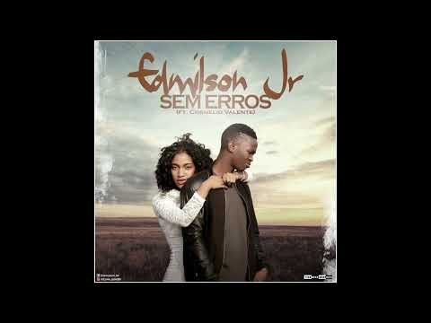 Edmilson jr - Sem erros (feat Cornélio Valente).