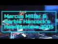 Marcus Miller & Herbie Hancock's Headhunters - Spider - 2005