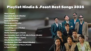 Download lagu HINDIA & .FEAST FULL ALBUM TERBARU 2025 🎶 | Lagu Terbaik, Viral, dan Populer Indonesia 🎧 mp3