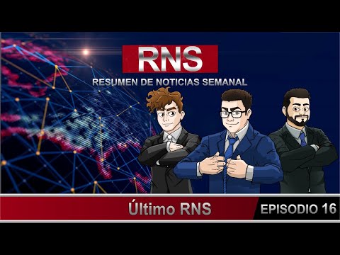 Resumen de Noticias Semanal.- "El último RNS"