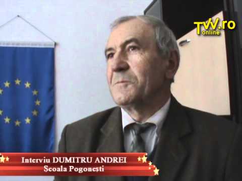 Interviu Dumitru Andrei   scoala Pogonesti