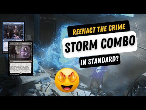 Storming Off in Standard?! New Reenact the Crime Combo.