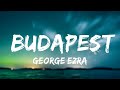 1 Hour |  George Ezra - Budapest (Lyrics)  | Loop Lyrics Universe