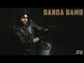 Banda Bamb OfficialAudio Jordan Sandhu Gur Sidhu Kaptaan