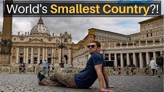 The World's Smallest Country?!