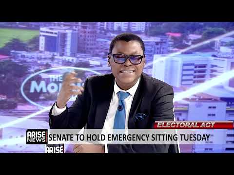 The Morning Show: Senate To Hold Emergency Sitting On Tuesday Over Electoral Act